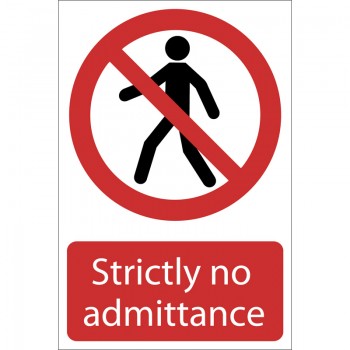 No Admittance&rsquo; Prohibition Sign, 200 x 300mm