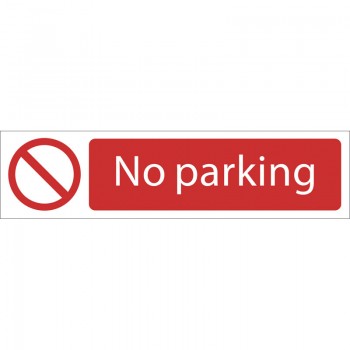No Parking&rsquo; Prohibition Sign, 200 x 50mm