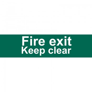 Fire Exit Keep Clear&rsquo; Safety Sign, 200 x 50mm
